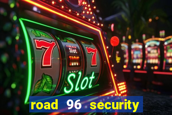 road 96 security password stan and mitch